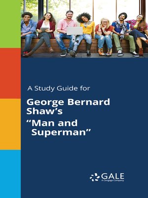 cover image of A Study Guide for George Bernard Shaw's "Man and Superman"
